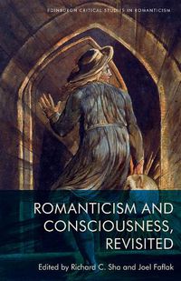 Cover image for Romanticism and Consciousness, Revisited