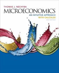 Cover image for Microeconomics: An Intuitive Approach with Calculus