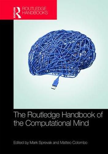 Cover image for The Routledge Handbook of the Computational Mind