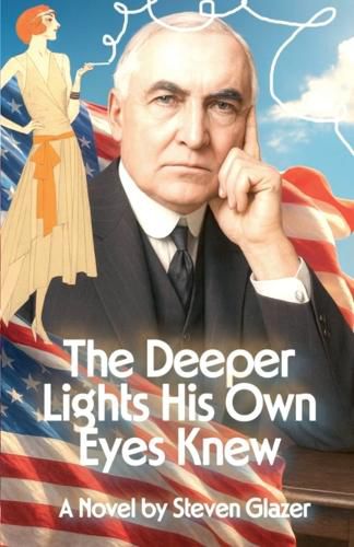 Cover image for The Deeper Lights His Own Eyes Knew