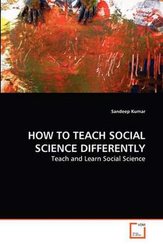 Cover image for How to Teach Social Science Differently