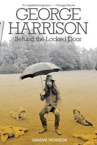 Cover image for George Harrison: Behind the Locked Door