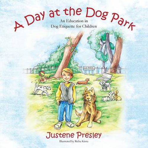 Cover image for A Day at the Dog Park: An Education in Dog Etiquette for Children