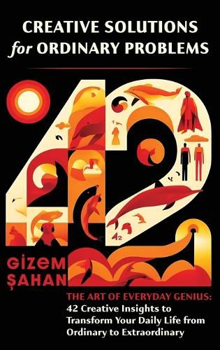 Cover image for Creative Solutions for Ordinary Problems