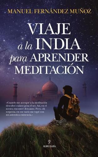 Viaje a la India Para Aprender Meditacion