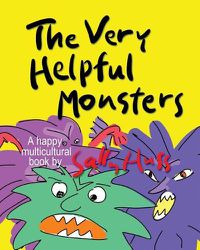 Cover image for THE VERY HELPFUL MONSTERS (a Happy Multicultural Book)