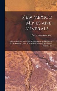 Cover image for New Mexico Mines and Minerals ...