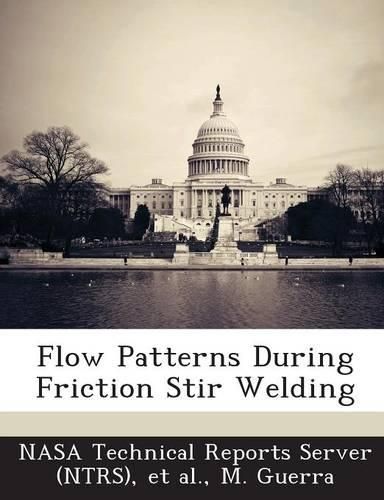 Cover image for Flow Patterns During Friction Stir Welding