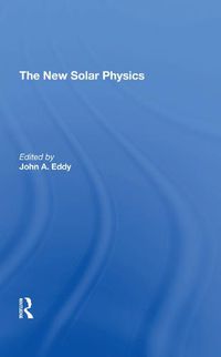 Cover image for The New Solar Physics