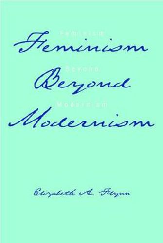 Cover image for Feminism Beyond Modernism