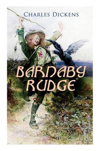 Cover image for Barnaby Rudge: Illustrated Edition - Historical Novel