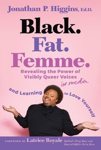 Cover image for Black. Fat. Femme