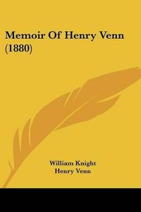 Cover image for Memoir of Henry Venn (1880)