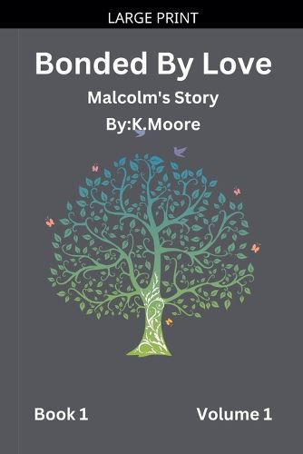 Cover image for Bonded By Love (Malcolm)