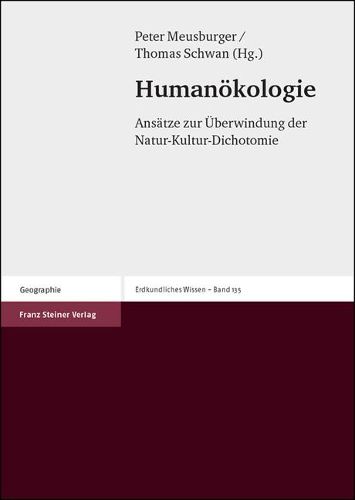 Cover image for Humanokologie: Ansatze Zur Uberwindung Der Natur-Kultur-Dichotomie