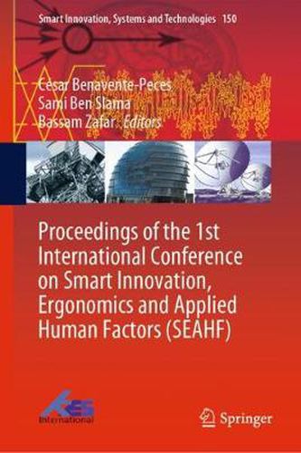 Proceedings of the 1st International Conference on Smart Innovation, Ergonomics and Applied Human Factors (SEAHF)