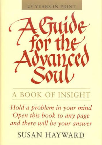 Cover image for Guide for the Advanced Soul: A Book of Insight