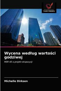 Cover image for Wycena wedlug warto&#347;ci godziwej