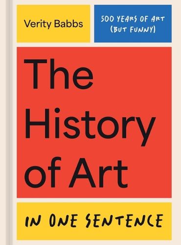 Cover image for The History of Art in One Sentence