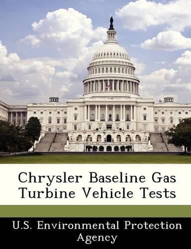 Cover image for Chrysler Baseline Gas Turbine Vehicle Tests