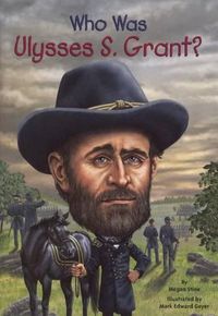 Cover image for Who Was Ulysses S. Grant?