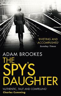 Cover image for The Spy's Daughter