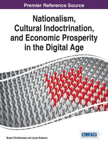 Cover image for Nationalism, Cultural Indoctrination, and Economic Prosperity in the Digital Age