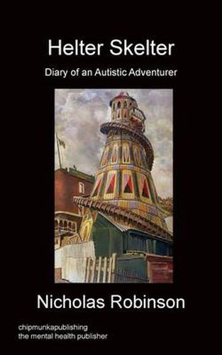 Cover image for Helter Skelter - Diary of an Autistic Adventurer