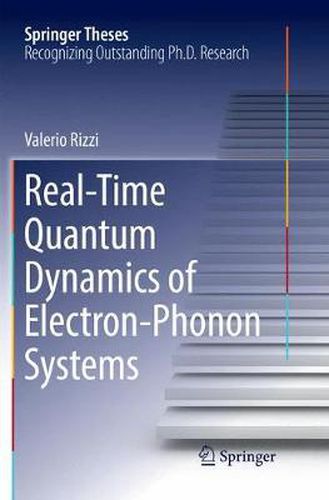 Cover image for Real-Time Quantum Dynamics of Electron-Phonon Systems