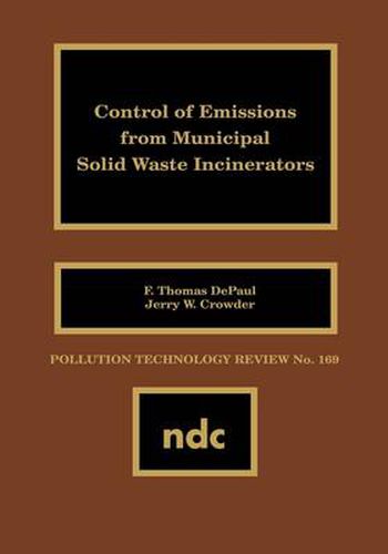 Cover image for Control of Emissions from Municipal Solid Waste Incincerators