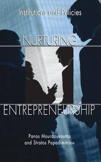 Cover image for Nurturing Entrepreneurship: Institutions and Policies