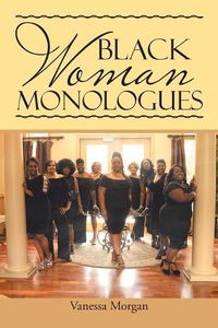 Cover image for Black Woman Monologues