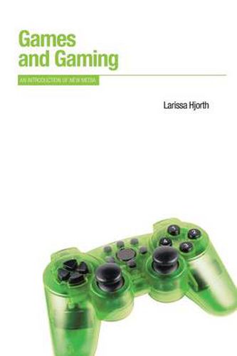 Cover image for Games and Gaming: An Introduction to New Media