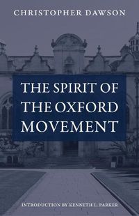 Cover image for The Spirit of the Oxford Movement