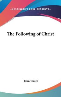 Cover image for The Following of Christ