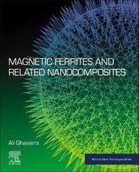 Cover image for Magnetic Ferrites and Related Nanocomposites