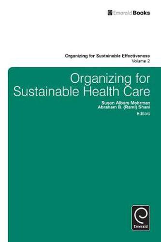 Cover image for Organizing for Sustainable Healthcare