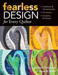 Cover image for Fearless Designs: For Every Quilter