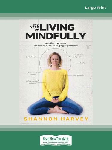 Cover image for My Year of Living Mindfully