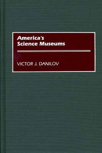 Cover image for America's Science Museums