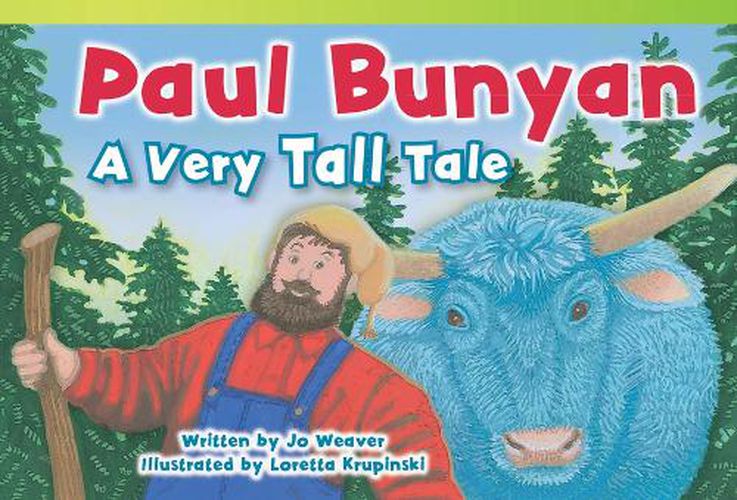 Cover image for Paul Bunyan: A Very Tall Tale