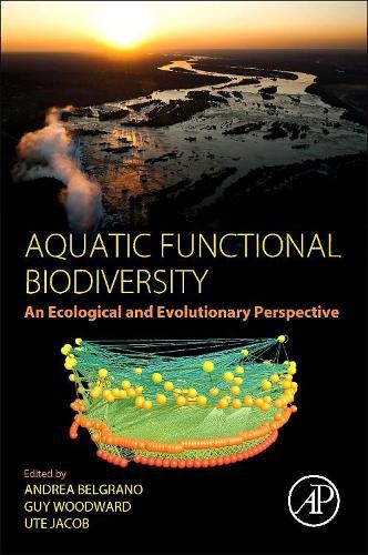 Aquatic Functional Biodiversity: An Ecological and Evolutionary Perspective