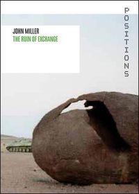 Cover image for John Miller: The Ruin of Exchange