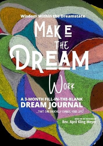 Cover image for Make the Dream Work