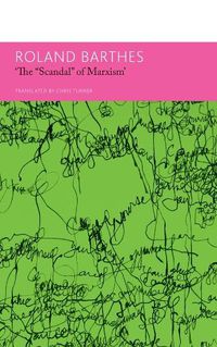 Cover image for "The `Scandal` of Marxism" and Other Writings on Politics