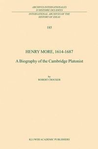 Cover image for Henry More, 1614-1687: A Biography of the Cambridge Platonist