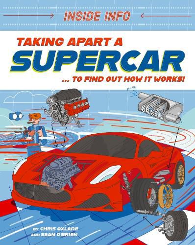Cover image for Inside Info: Taking Apart a Supercar