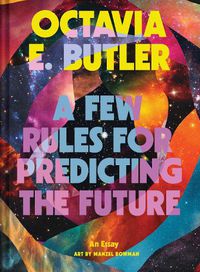 Cover image for Few Rules for Predicting the Future