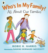 Cover image for Who's In My Family?: All About Our Families