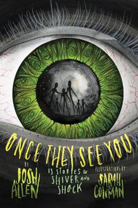 Cover image for Once They See You